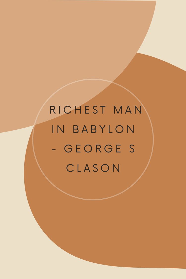 BOOK REVIEW: THE RICHEST MAN IN BABYLON